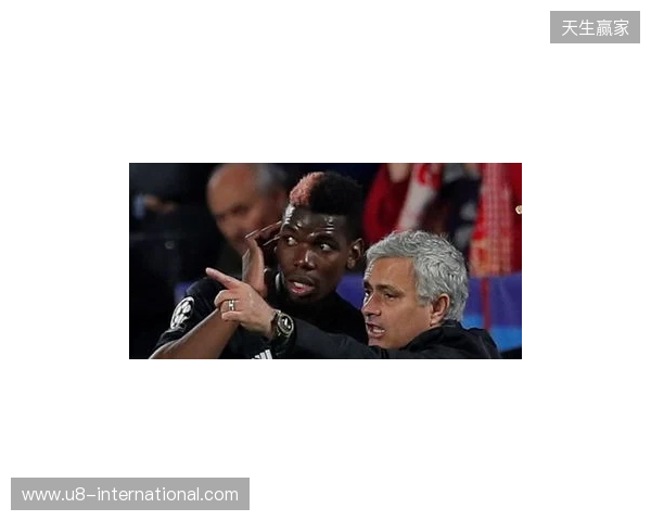 邮报:穆里尼奥当年知道训练场有媒体,故意挑起与博格巴冲突 邮报:穆里尼奥当年知道训练场有媒体,故意挑起与博格巴冲突